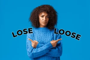 lose ou loose